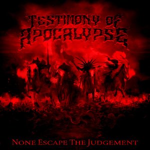 None Escape The Judgement