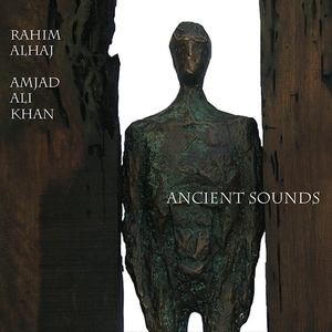 Ancient Sounds by Rahim AlHaj