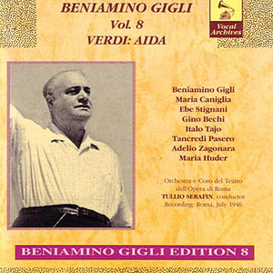 Aida - Vocal Archives Volume 8 by Beniamino Gigli
