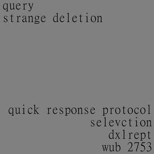 Strange Deletion - EP