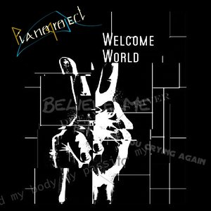 Welcome World