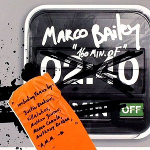 160 Minutes Of Marco Bailey