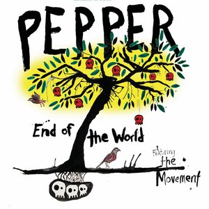 End of the World (feat. The Movement)