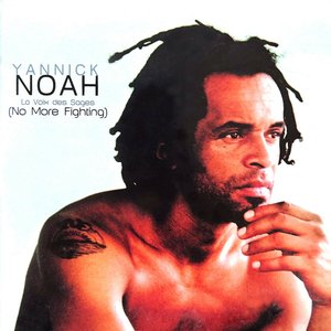 La voix des sages (No More Fighting)