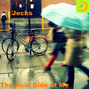 The Acid Side of Me by Jecks