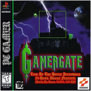 #GAMERGATE: Live At The Holly Jolloween 24-Hour Drone Festival (Death By Audio, 10.26.14, 5:00 AM)