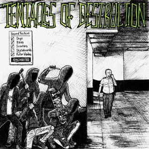 Tentacles of Destruction