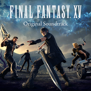 FINAL FANTASY XV Original Soundtrack by 下村陽子