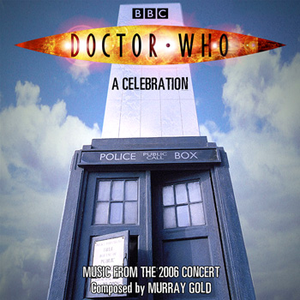Doctor Who: A Celebration by BBC National Orchestra of Wales