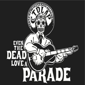 Even the Dead Love a Parade - EP
