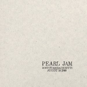 2000.08.30 - Boston, Massachusetts (Live)