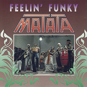 Feelin' Funky by Matata