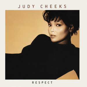Respect by Judy Cheeks