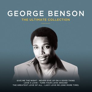 George Benson – The Greatest Love of All - 2015 GH Version