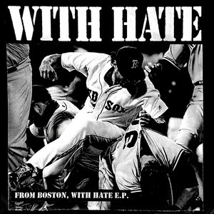 From Boston, With Hate [Explicit]