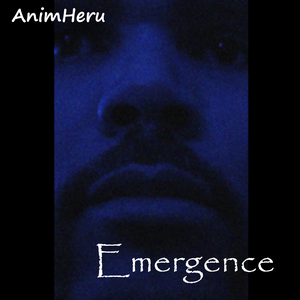 Emergence by Animheru