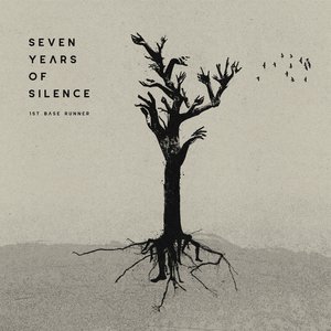 Seven Years Of Silence