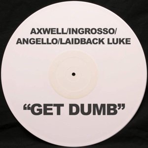 Get Dumb