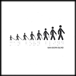 Man Born Blind