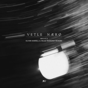 Waves (Oliver Doerell & Helga Raimondi Rework)