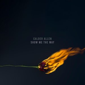 Show Me the Way
