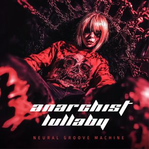 Anarchist Lullaby