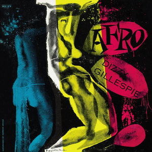 Afro by Dizzy Gillespie