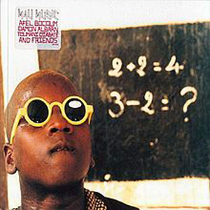 Mali Music by Afel Bocoum