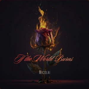 If The World Burns