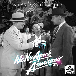 Artwork for We No Speak Americano (Vhyce Remix)