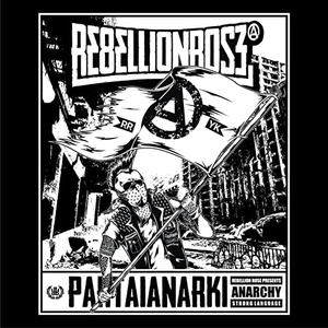 Rebellion Rose - Partai Anarki - Zortam Music