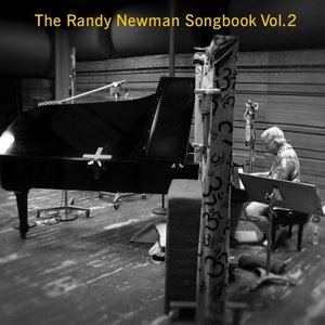 The Randy Newman Songbook, Volume 2 cover