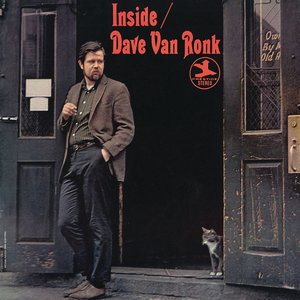 Inside Dave Van Ronk