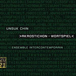 Chin: Double Concerto; Akrostichon; XI; Fantaisie mécanique
