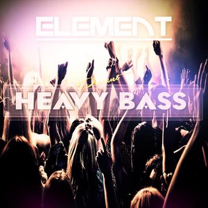 Heavy Bass