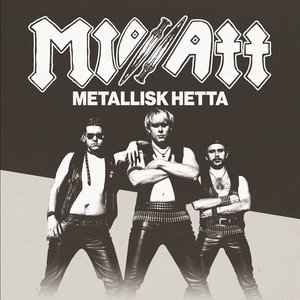 Metallisk Hetta