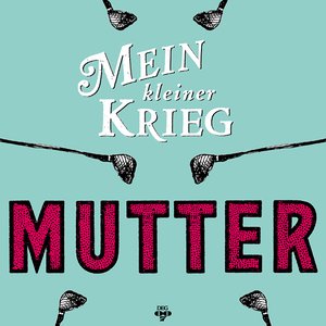 Mein kleiner Krieg