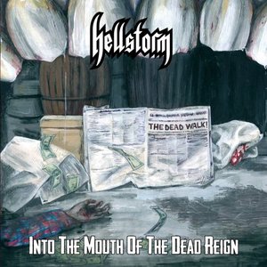 Into The Mouth Of The Dead Reign