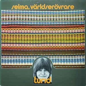 Selma, Världserövrare