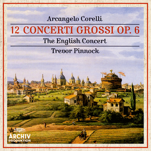 Corelli: 12 Concerti Grossi Op. 6 album cover