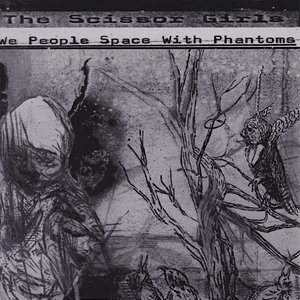 We People Space With Phantoms