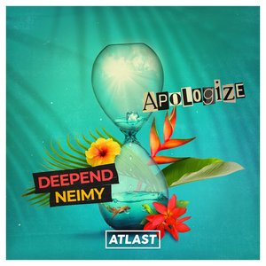 Deepend - Apologize - Zortam Music