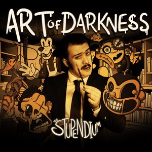The Stupendium - Art Of Darkness - Single - Zortam Music