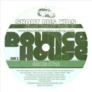 Short Bus Of Funk EP