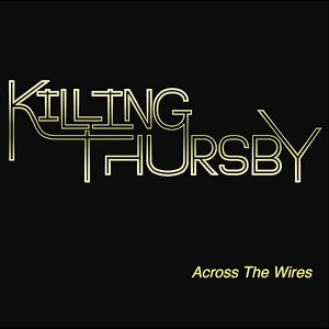 Across the Wires