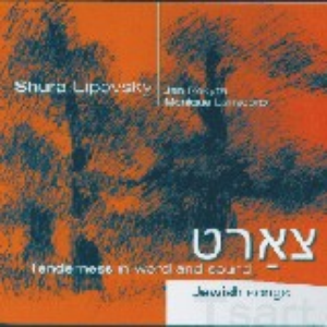 Tsart: Tenderness in Word and Sound by Shura Lipovsky