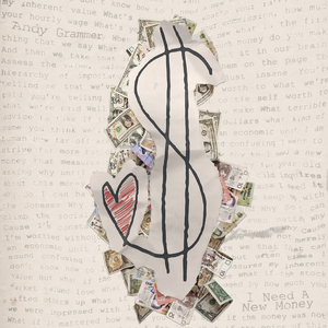 Andy Grammer - I Need A New Money - Zortam Music