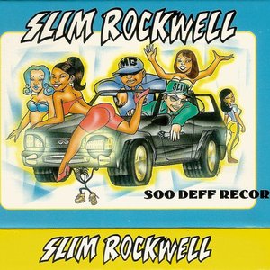 S.L.I.M. Rockwell