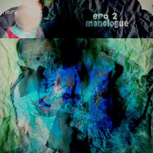 Era 2 (monologue)