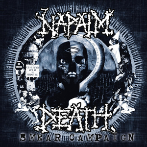 Smear Campaign by Napalm Death